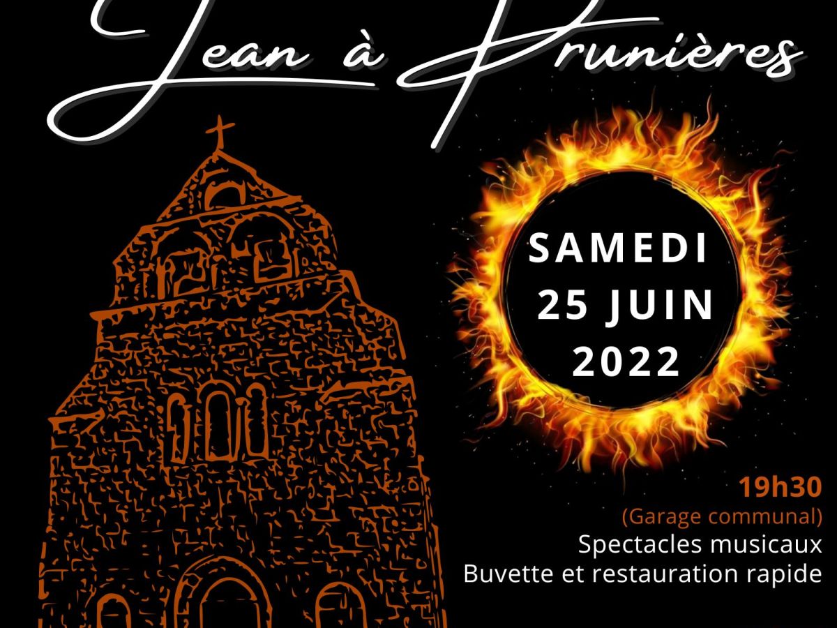25 Juin 2022 – Feu de la Saint Jean