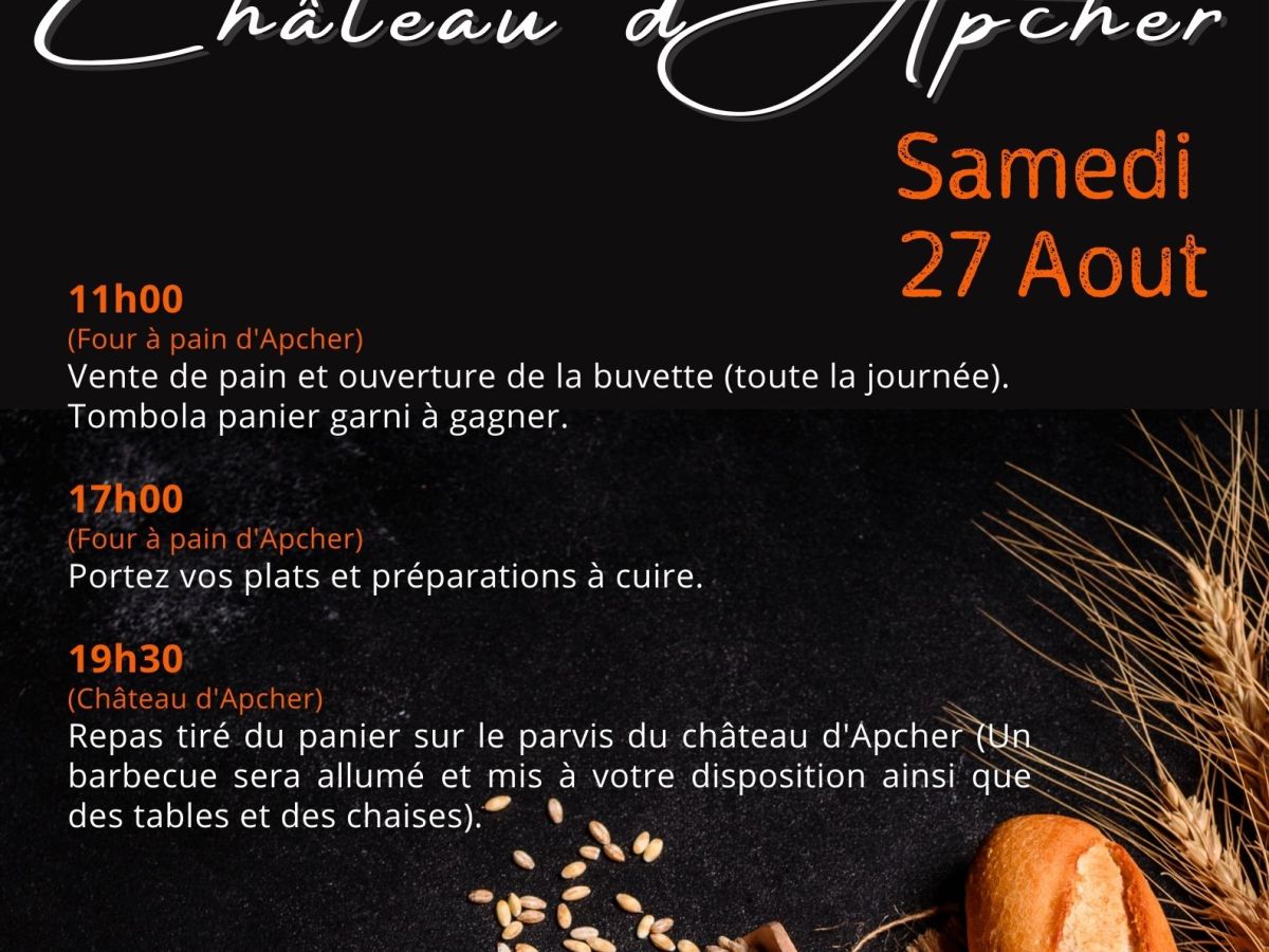 27 Août 2022 – Fête du pain au Château d’Apcher